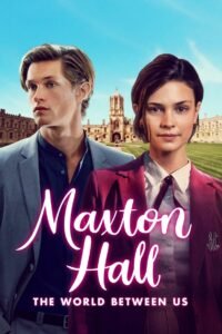 Maxton Hall – The World Between Us: Season 1